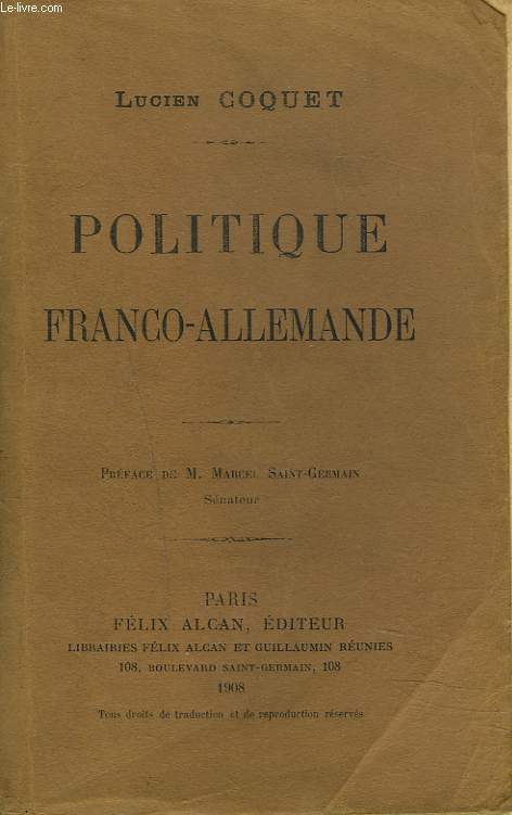 POLITIQUE COMMERCIALE ET COLONIALE FRANCO-ALLEMANDE. + ENVOI DE L'AUTEUR.