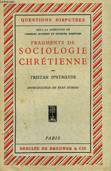 FRAGMENTS DE SOCIOLOGIE CHRETIENNE