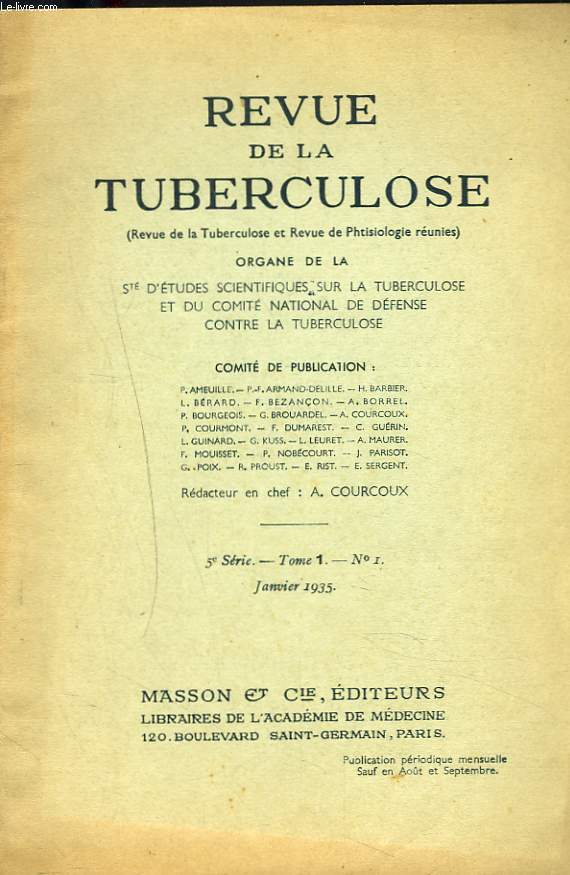 REVUE DE LA TUBERCULOSE 5e SERIE, TOME 1, N1, JANVIER 1935.