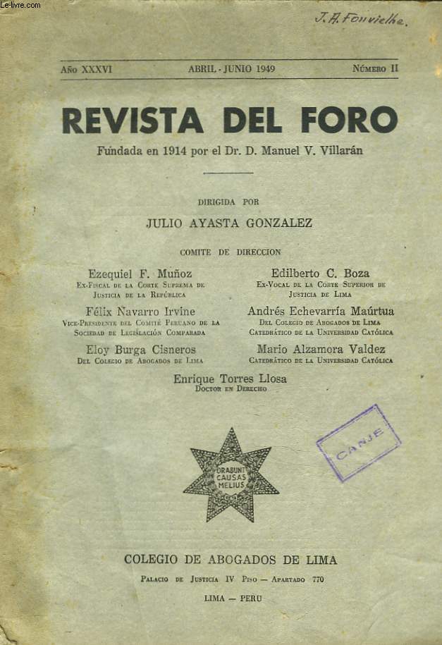 REVISTA DEL FORO N11, ANO XXXVI, ABRIL-JUNIO 1949. A proposito de la reforma del procedimiento penal, por Jos Ignacio Tello Velez.