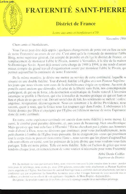 FRATERNITE SAINT-PIERRE. DISTRICT DE FRANCE. LETTRE AUX AMIS BIENFAITEURS N10, NOVEMBRE 1998.