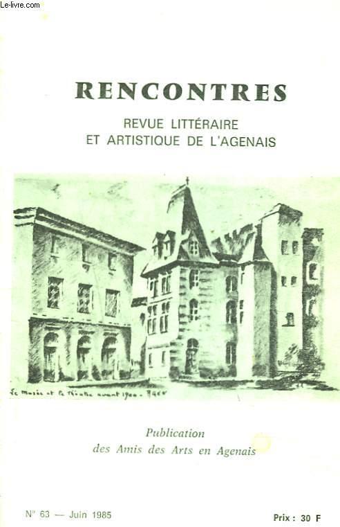 RENCONTRES. REVUE LITTERAIRE ET ARTISTIQUE DE L'AGENAIS N63, JUIN 1985. 1885 : Rencontre de deux grands dieu et VICTOR HUGO.