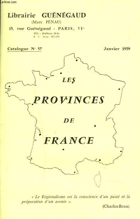 CATALOGUE N57. LES PROVINCES DE FRANCE. REGIONALISME.