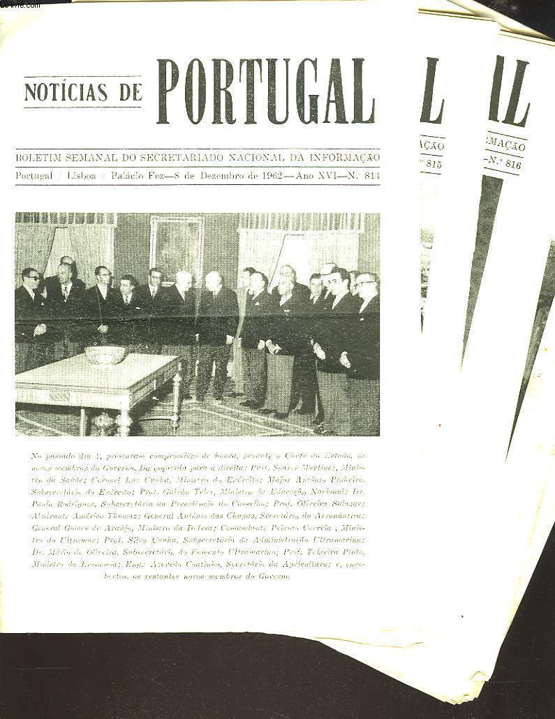 LOT DE 14 NUMEROS DE : NOTICIAS DE PORTUGAL, BOLETIN SEMANAL DO SECRETARIADO NACIONAL DE INFORMACAO N814, DEZEMBRO 1962 AU N827, MARCO DE 1963.