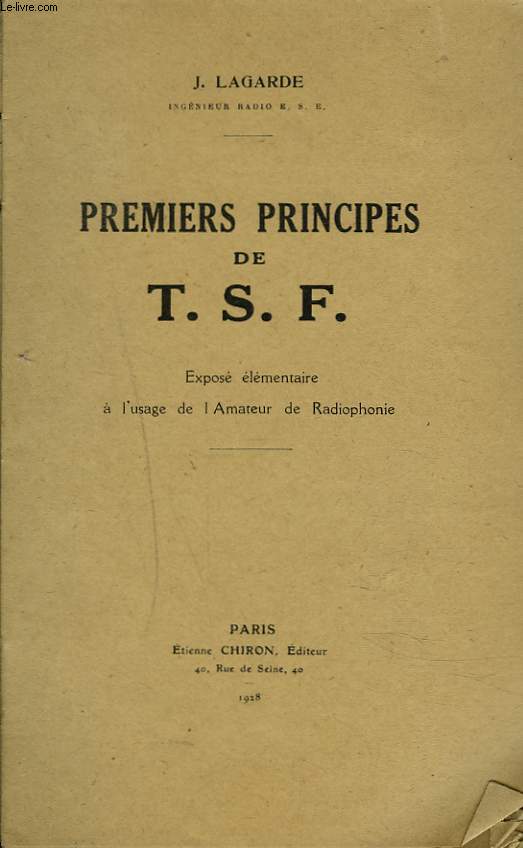 PREMIERS PRINCIPES DE T.S.F.