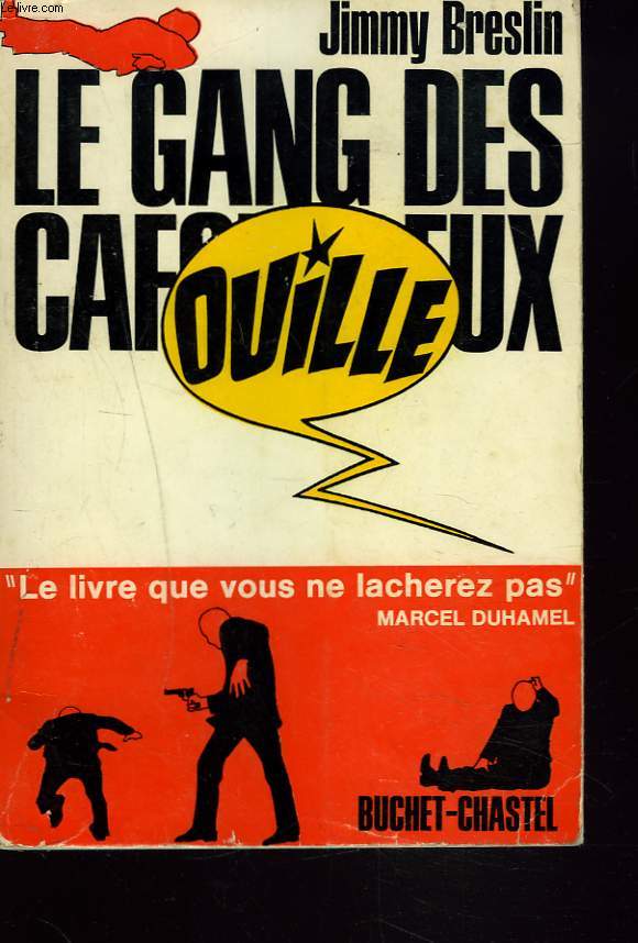 LE GANG DES CAFOUILLEUX (THE GANG THAT COULDN'T SHOOT STRAIGHT)