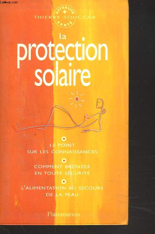 LA PROTECTION SOLAIRE