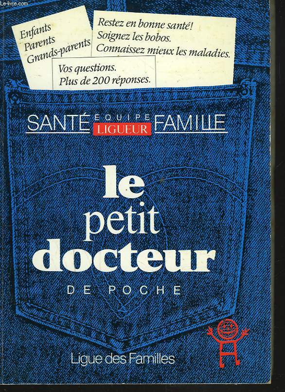LE PETIT DOCTEUR DE POCHE.