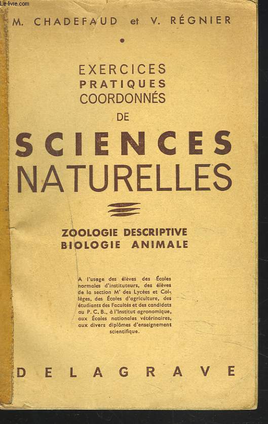 EXERCICES PRATIQUES COORDONNES DE SCIENCES NATURELLES. ZOOLOGIE DESCRIPTIVE, BIOLOGIE ANIMALE.