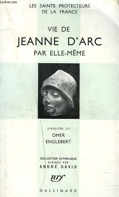 VIE DE JENNE D'ARC PAR ELLE-MME
