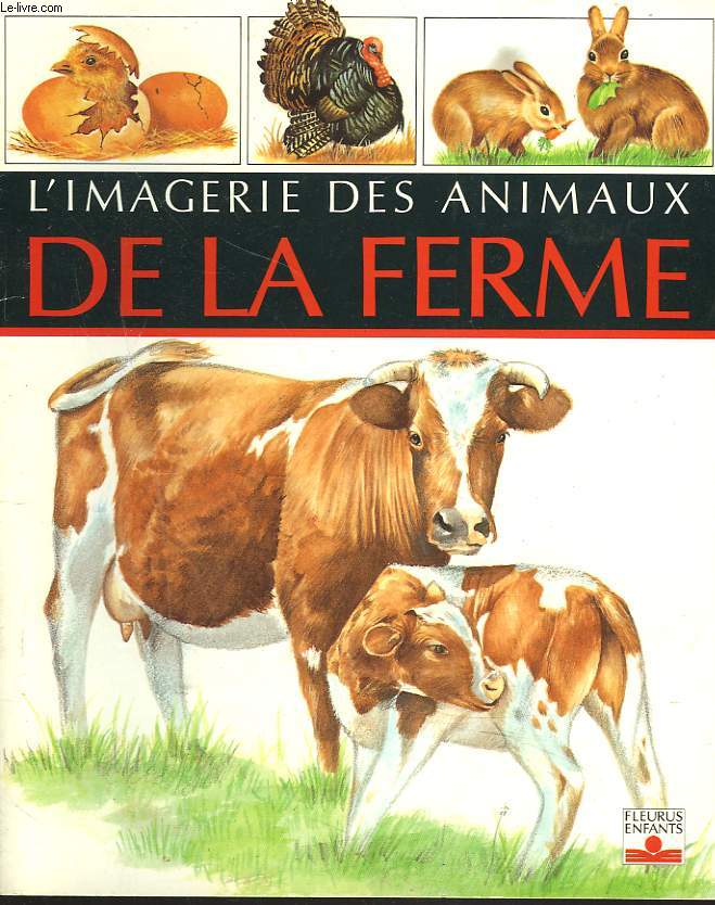 L'IMAGERIE DES ANIMAUX DE LA FERME.