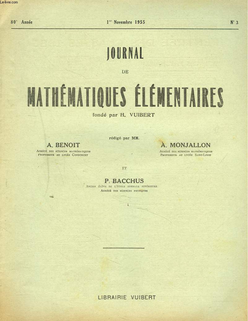 JOURNAL DE MATHEMATIQUES ELEMENTAIRES N3, 1er NOV 1955. INGENIEURS ADJOINTS DES TRAVAUX METEOROLOGIQUES, CONCOURS JUIN 1953.