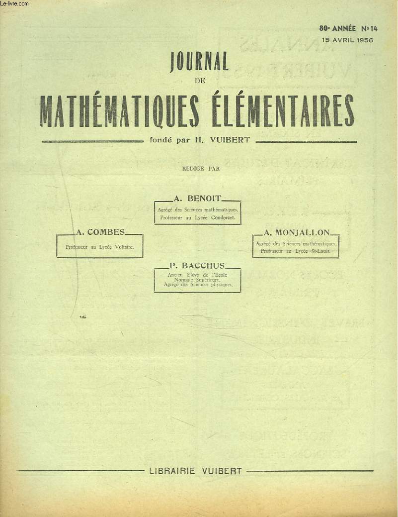 JOURNAL DE MATHEMATIQUES ELEMENTAIRES N14, 15 AVRIL 1956. ECOLES NATIONALES D4ART ET METIERS, CONCOURS DE 1955.