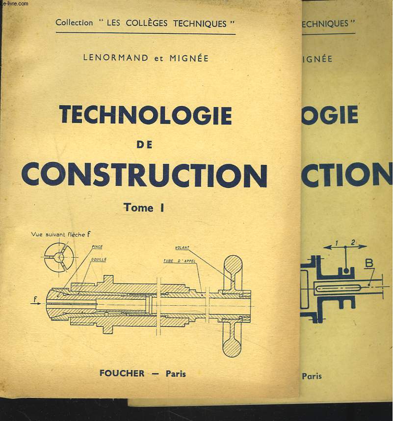 TECHNOLOGIE DE CONSTRUCTION. TOMES I ET II.