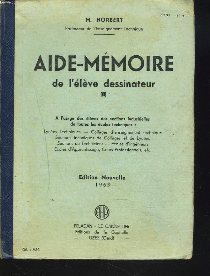 AIDE-MEMOIRE DE L'ELEVE DESSINATEUR.