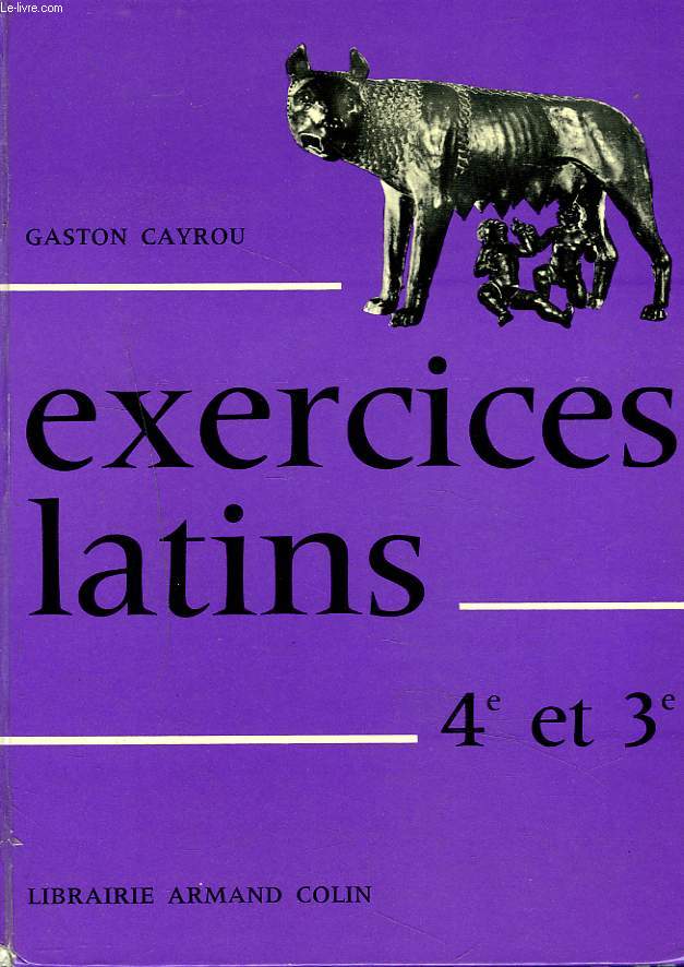 EXERCICES LATINS. 4e ET 3e.