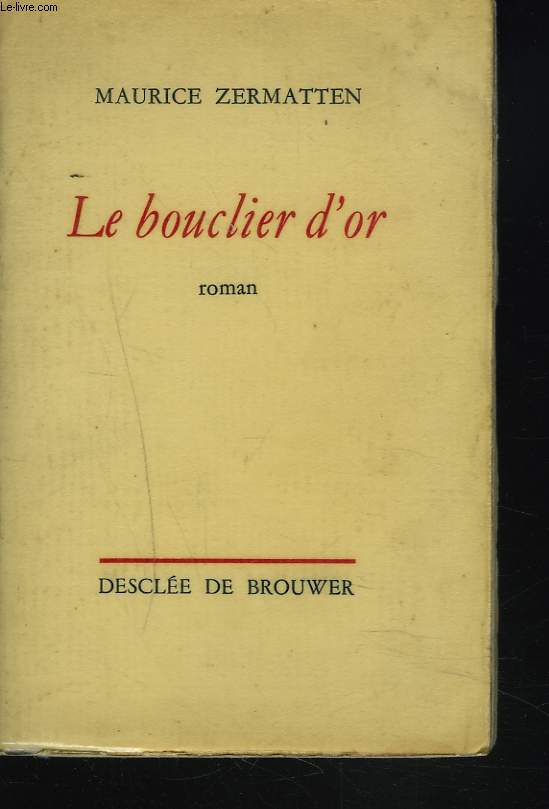 LE BOUCLIER D'OR
