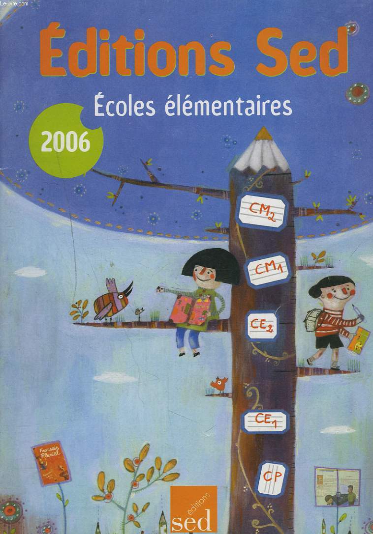 CATALOGUE 2006. ECOLES ELEMENTAIRES