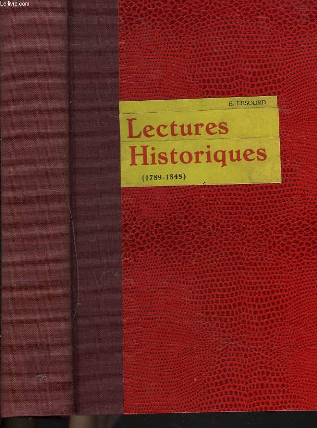LESCTURES HISTORIQUES (11789-1848)