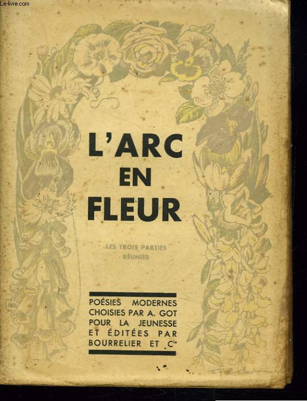 L'ARC EN FLEUR. I.
