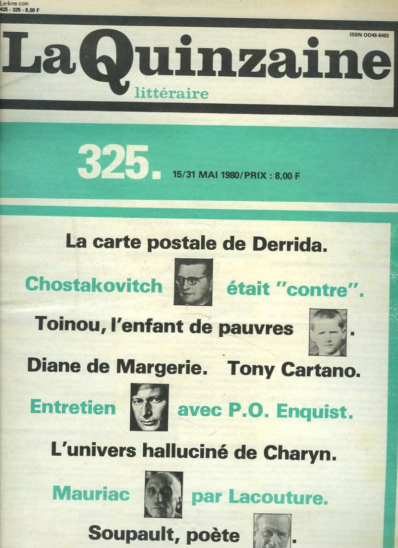 LA QUINZAINE LITTERAIRE, N325, 15/31 MAI 1980. LA CARTE POSTALE DE DERRIDA/ CHOSTAKOVITCH ETAIT 