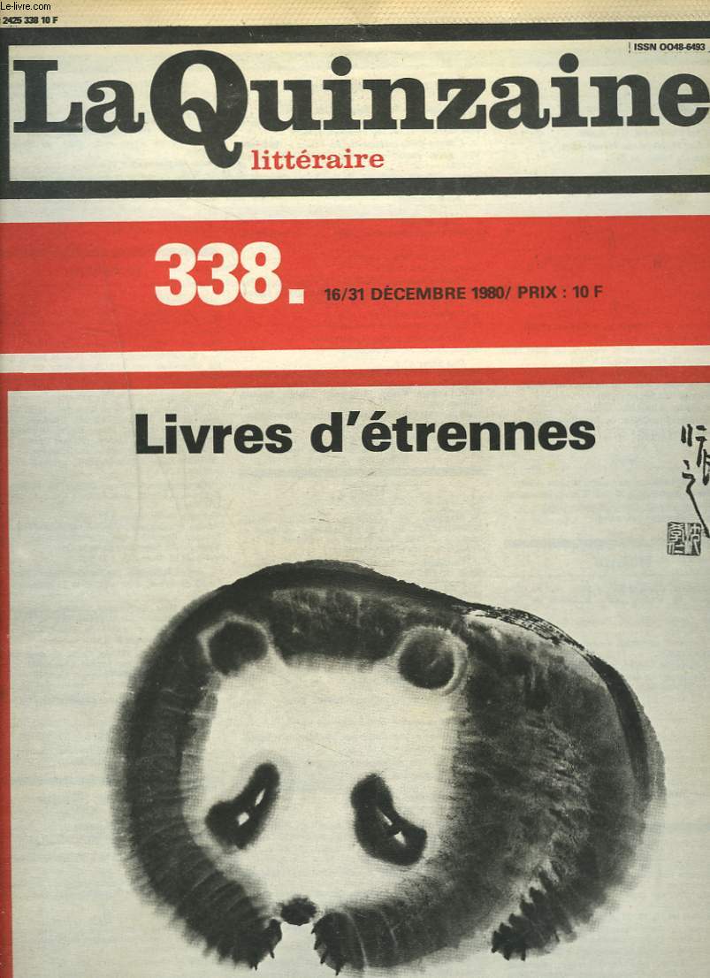 LA QUINZAINE LITTERAIRE, N338; 16/31 DECEMBRE 1980. LIVRES D'ETRENNES.