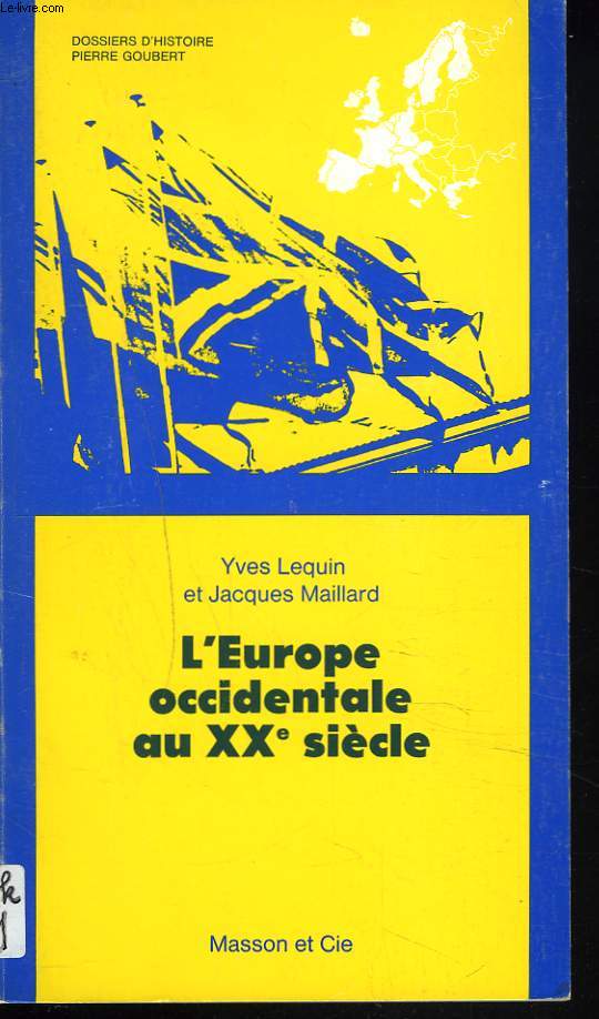 L'EUROPE OCCIDENTALE AU XXe SIECLE.