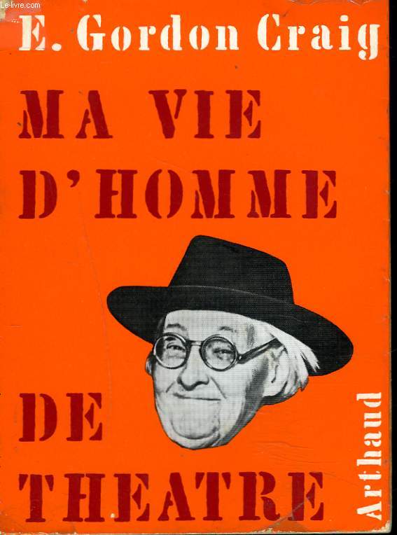 MA VIE D'HOMME DE THEATRE