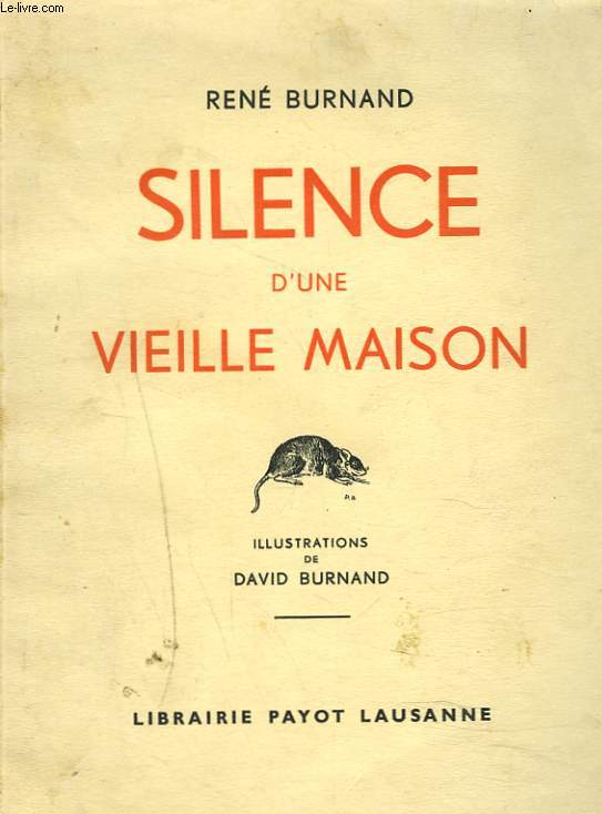 SILENCE D'UNE VIEILLE MAISON