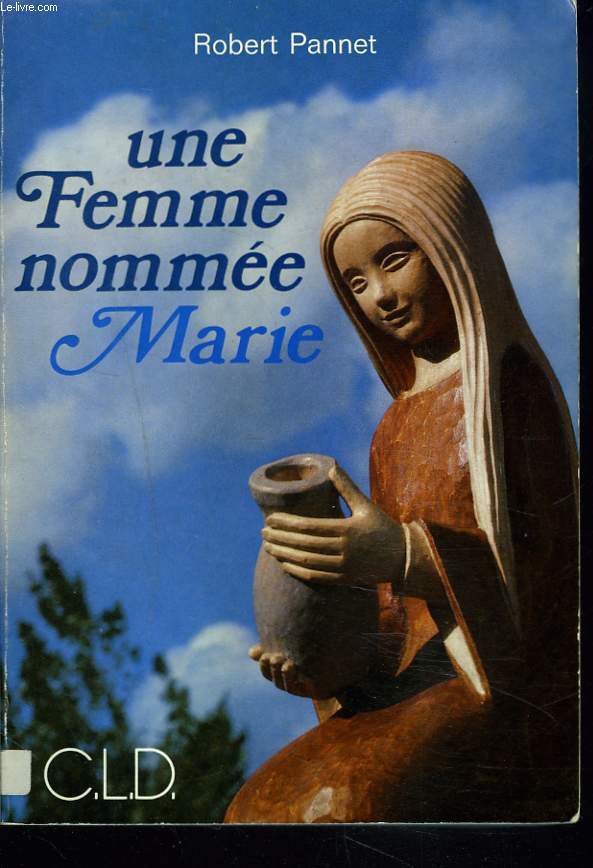 UNE FEMME NOMMEE MARIE