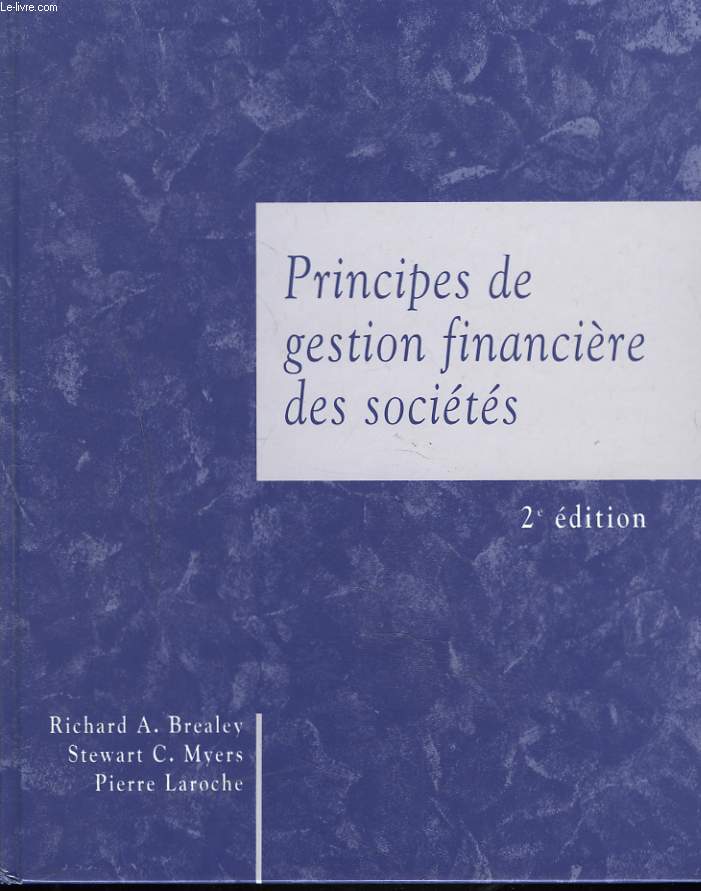 PRINCIPES DE GESTION FINANCIERE DES SOCIETES.