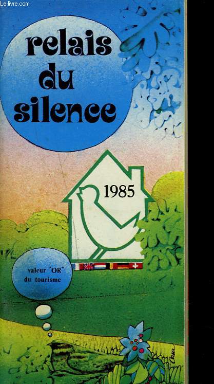 RELAIS DU SILENCE. 1985. SILENCE HOTEL.