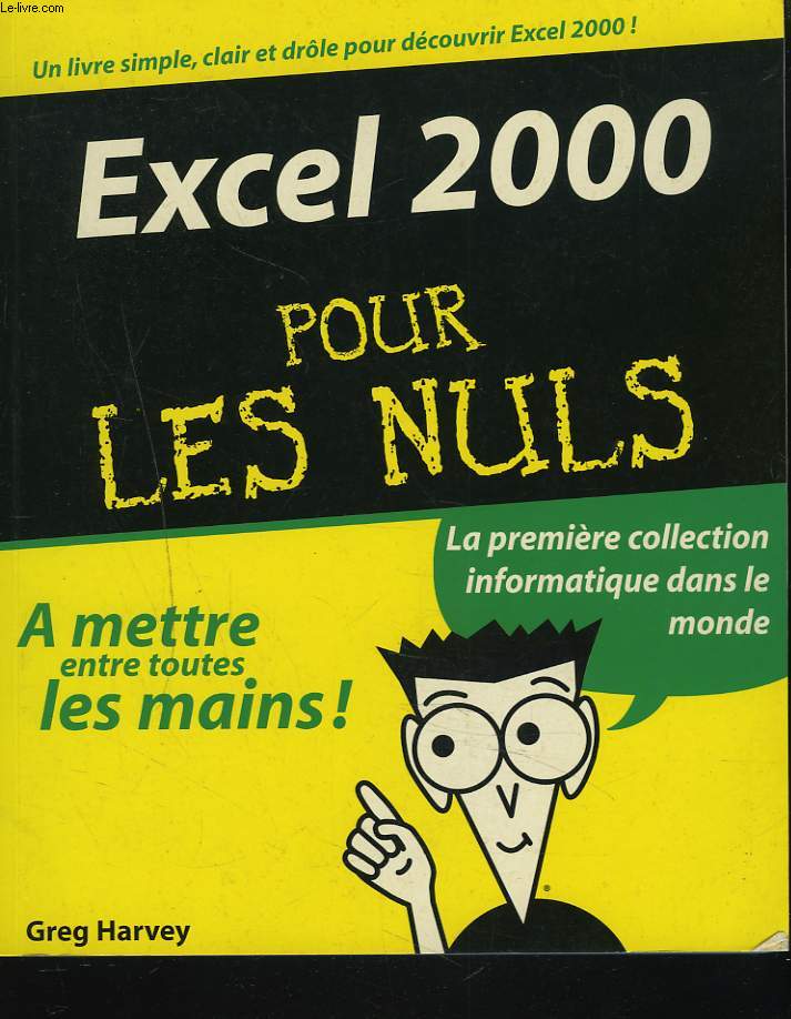 EXCEL 2000 POUR LES NULS