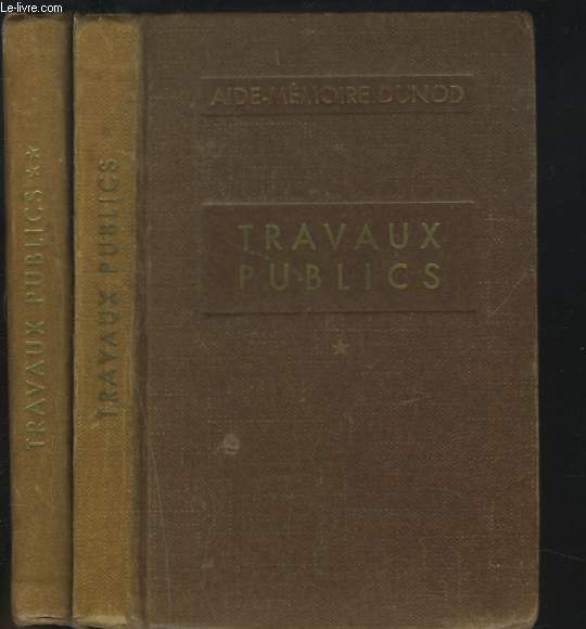 TRAVAUX PUBLICS. TOMES I ET II. 67e EDITION.