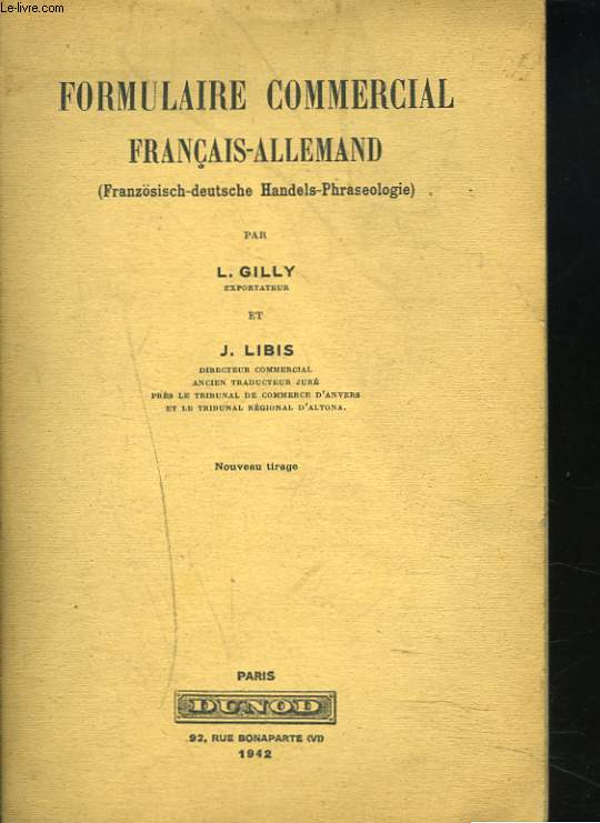 FORMULAIRE COMMERCIAL FRANCAIS-ALLEMAND (Franzsisch-deutsche Handels-Praseologie).