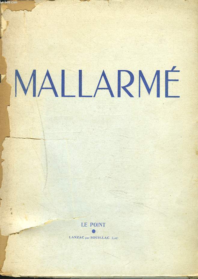 LE POINT, REVUE ARTISTIQUE ET LITTERAIRE, XXIX-XXX, FEVRIER-AVRIL 1944. MALLARME.