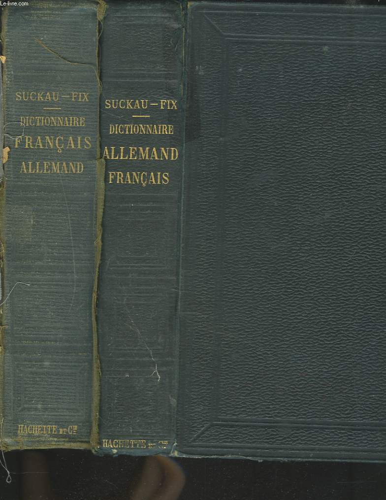 DICTIONNAIRE ALLEMAND-FRANCAIS ET FRANCAIS-ALLEMAND EN 2 VOLUMES.