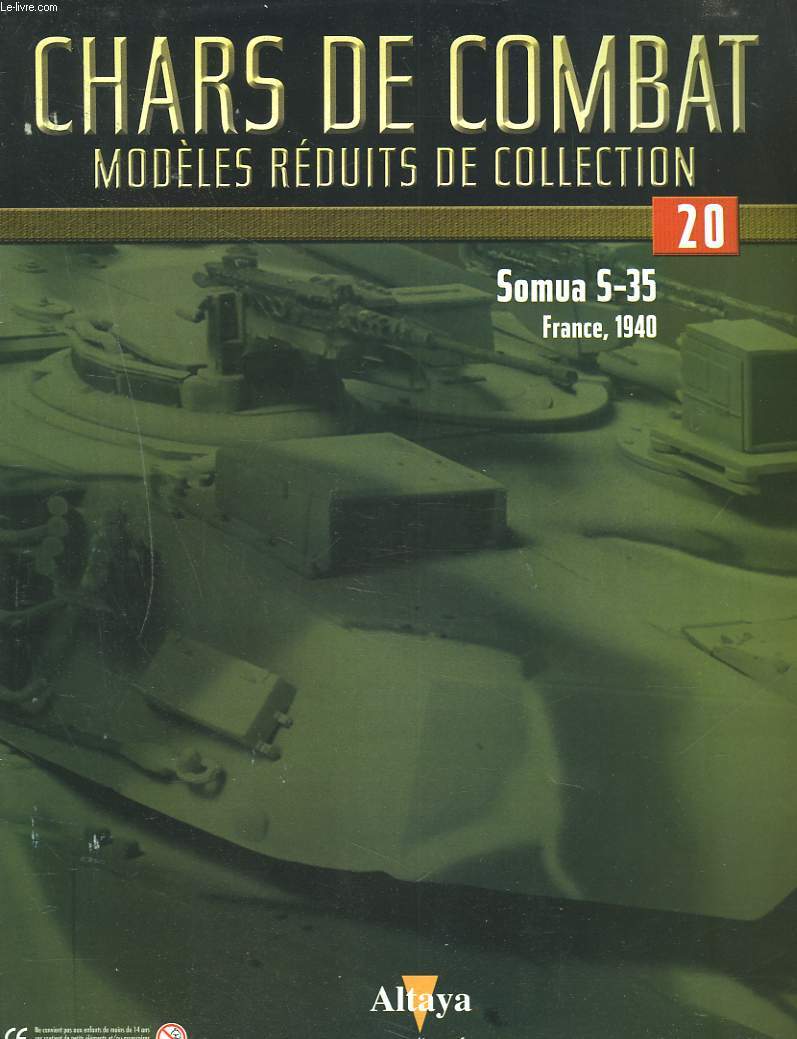 CHARS DE COMBAT. MODELES REDUITS DE COLLECTION N20. SOMUA S-35. FRANCE, 1940.