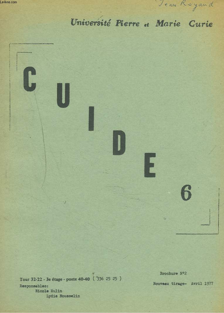 GUIDE 6. BROCHURE N2, AVRIL 1977. LES LASERS par GUY MAYER / REFERENCES D'ARTICLES/ REVUE DE LIVRES / QUELQUES PRESENTATIONS POSSIBLE DE LA RELATIVITE RESTREINTE EN TERMINALE.