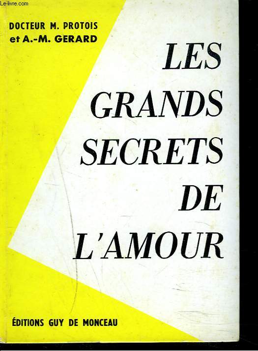 LES GRANDS SECRETS DE L'AMOUR.