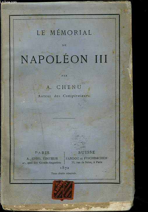 LE MEMORIAL DE NAPOLEON III.
