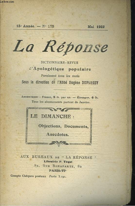 LA REPONSE. REVUE MENSUELLE D'APOLOGETIQUE POPULAIRE. N173, MAI 1922. LE DIMANCHE : OBJECTIONS, DOCUMENTS, ANECDOTES.