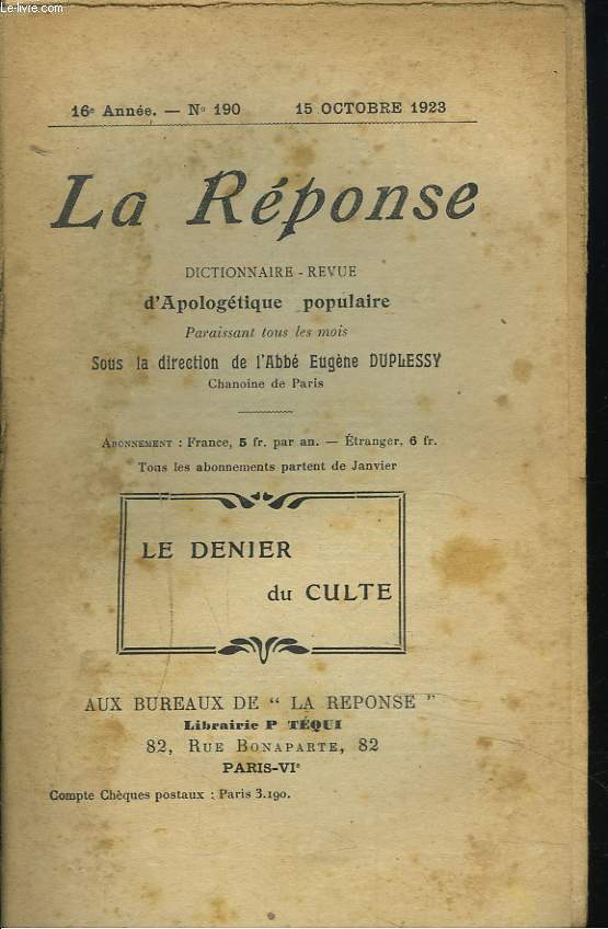 LA REPONSE. REVUE MENSUELLE D'APOLOGETIQUE POPULAIRE. N190, 15 OCTOBRE 1923. LE DENIER DU CULTE. / LA NATALITE.