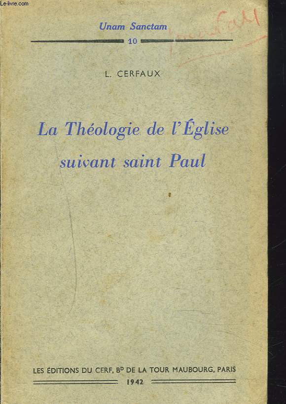 LA THEOLOGIE DE L'EGLISE SUIVANT SAINT PAUL