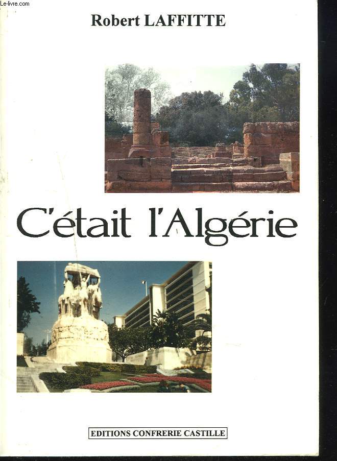 C'ETAIT L'ALGERIE