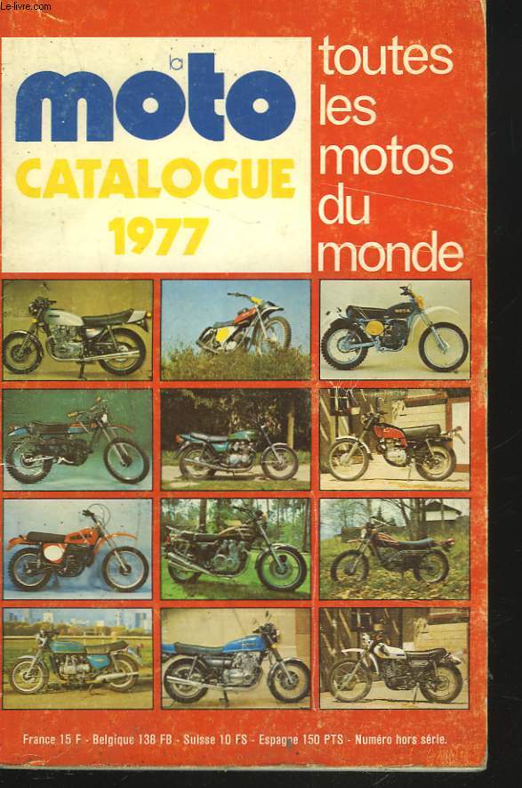 LA MOTO CATALOGUE 1977. TOUTES LES MOTOS DU MONDE.