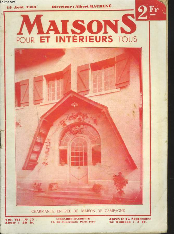 MAISONS ET INTERIEURS POUR TOUS N75, 15 AOUT 1933. CHARMANTE ENTREE DE MAISON DE CAMPAGNE.