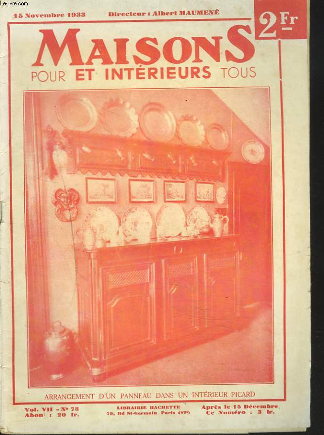 MAISONS ET INTERIEURS POUR TOUS N78, 15 NOVEMBRE 1933. ARRANGEMENT D'UN PANNEAU DANS UN INTERIEUR PICARD.