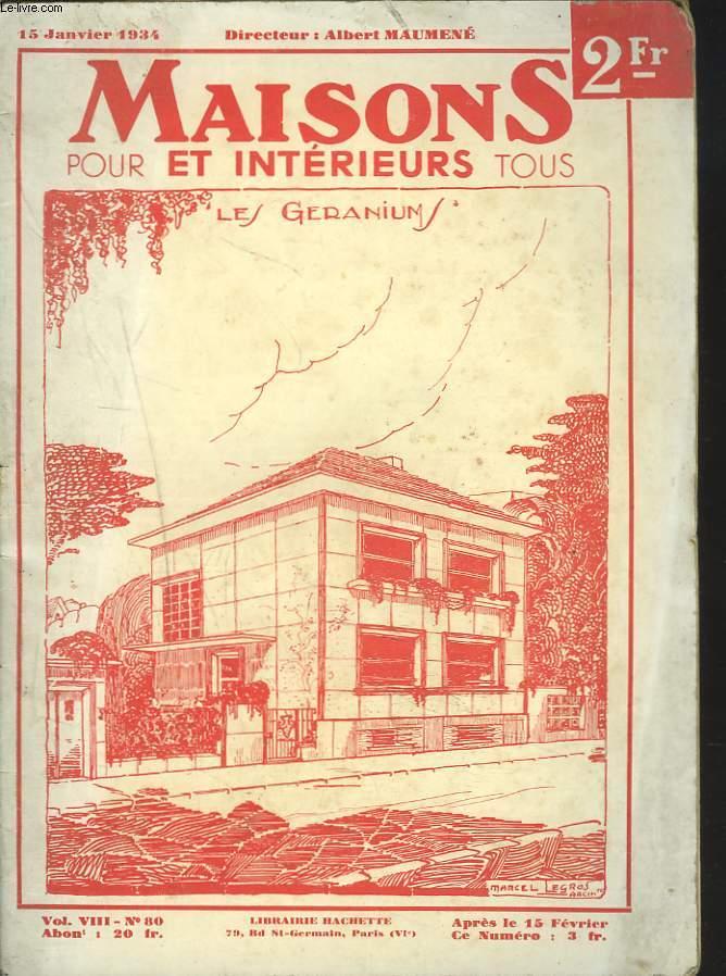 MAISONS ET INTERIEURS POUR TOUS N80, LE 15 JANVIER 1934. UN LOGIS BOURGEOIS VENDEEEN / MAISON A SAINT JEAN DE LUZ / ...