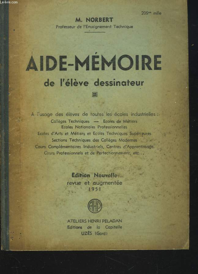 AIDE-MEMOIRE DE L'ELEVE DESSINATEUR. A l